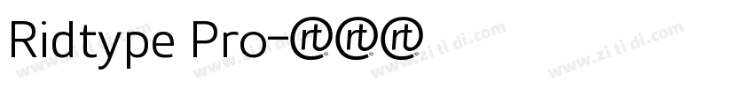 Ridtype Pro字体转换